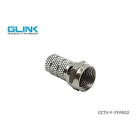 GLINK หัว F เกลียวใน รุ่น CCTV-F-TYPE02 GLINK หัว F เกลียวใน รุ่น CCTV-F-TYPE02